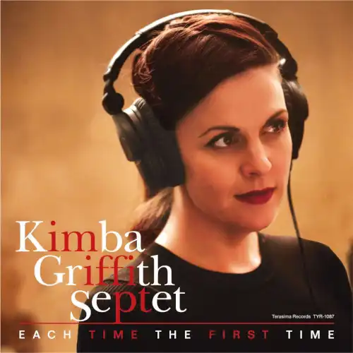 KIMBA GRIFFITH / EACH TIME THE FIRST TIME