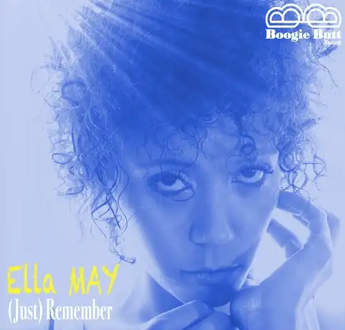 IAN ASH FEAT ELLA MAY / (JUST) REMEMBER