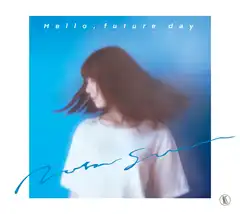 ナツ・サマー / HELLO, FUTURE DAY