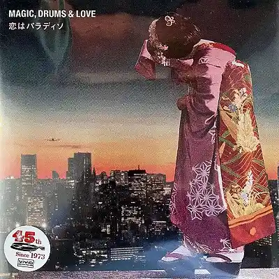 MAGIC DRUMS & LOVE / ϥѥǥ
