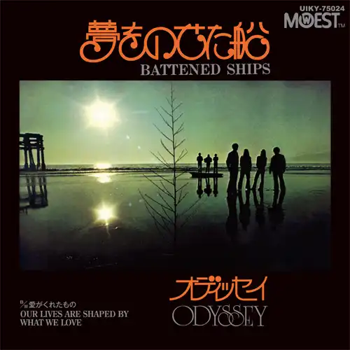 ODYSSEY / BATTENED SHIPS 夢をのせた船
