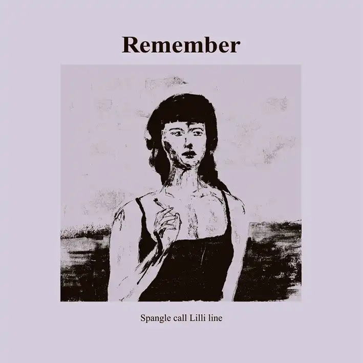 SPANGLE CALL LILLI LINE / REMEMBER Υʥ쥳ɥ㥱å ()