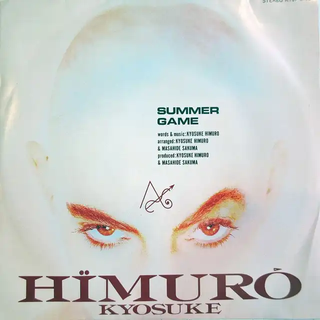 ɹ (KYOSUKE HIMURO) / SUMMER GAME