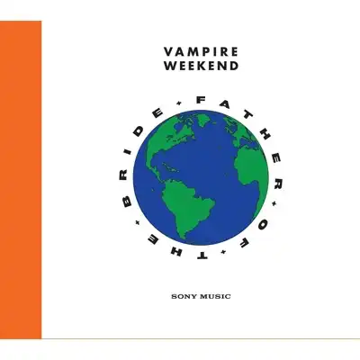 VAMPIRE WEEKEND / FATHER OF THE BRIDE