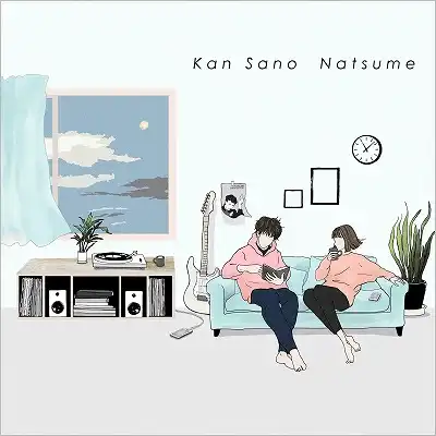 KAN SANO / NATSUME（ナツメ）