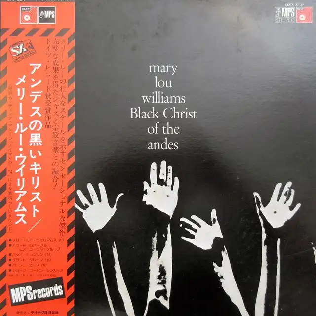 MARY LOU WILLIAMS / BLACK CHRIST OF THE ANDES (ǥιꥹ)