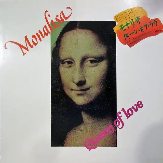 MONALISA / QUEEN OF LOVE