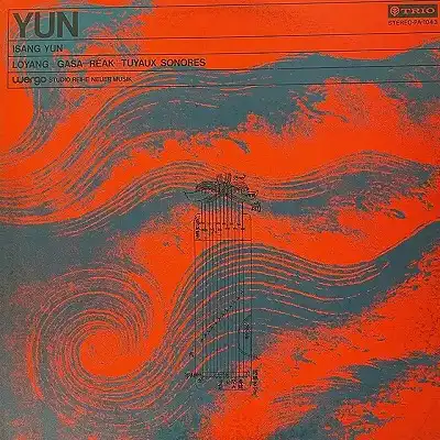 ISANG YUN / LOYANG＋GASA＋REAK＋TUYAUX SONORES