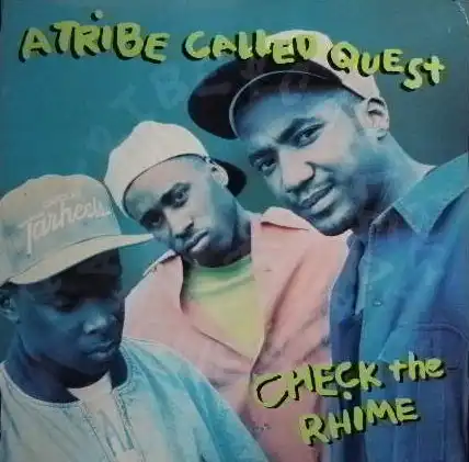 A TRIBE CALLED QUEST / CHECK THE RHIMEΥʥ쥳ɥ㥱å ()