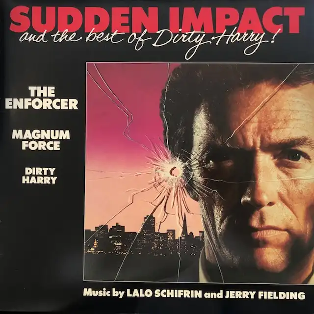 O.S.T. (LALO SCHIFRIN) / SUDDEN IMPACT AND THE BEST OF DIRTY HARRY
