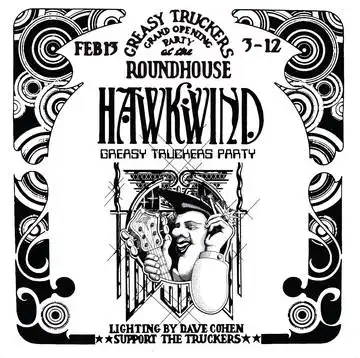 HAWKWIND / GREASY TRUCKERS PARTY 