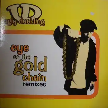 UGLY DUCKLING / EYE ON THE GOLD CHAINのアナログレコードジャケット (準備中)