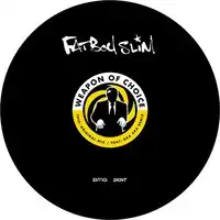 FATBOY SLIM / WEAPON OF CHOICE Υʥ쥳ɥ㥱å ()