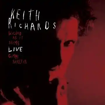 KEITH RICHARDS / WICKED AS IT SEEMS (LIVE) 