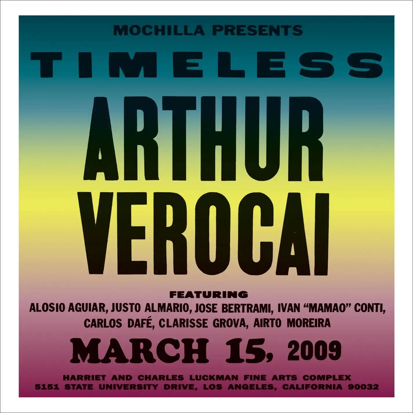 ARTHUR VEROCAI MOCHILLA PRESENTS TIMELESS