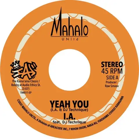 I.A. / YEAH YOU ／ HAWAIIAN TIME