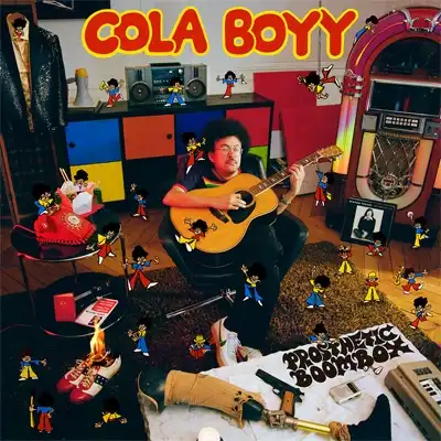 COLA BOYY / PROSTHETIC BOOMBOX