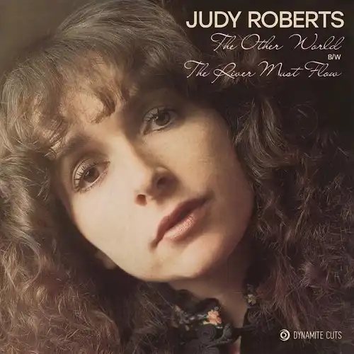 JUDY ROBERTS / OTHER WORLD  RIVER MUST FLOW
