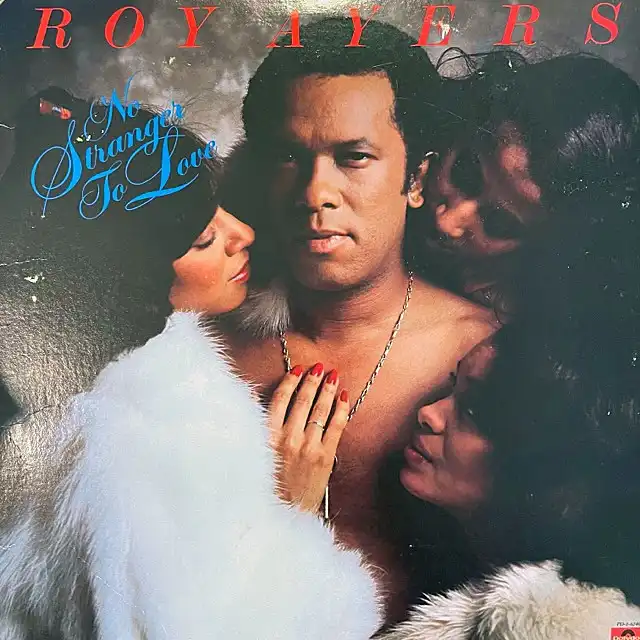 ROY AYERS / NO STRANGER TO LOVE