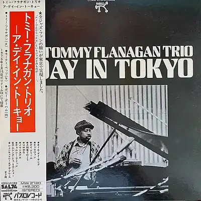 TOMMY FLANAGAN TRIO / A DAY IN TOKYO
