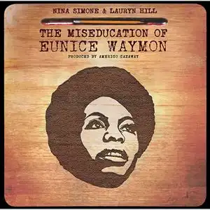 NINA SIMONE VS LAURYN HILL / MISEDUCATIONΥʥ쥳ɥ㥱å ()