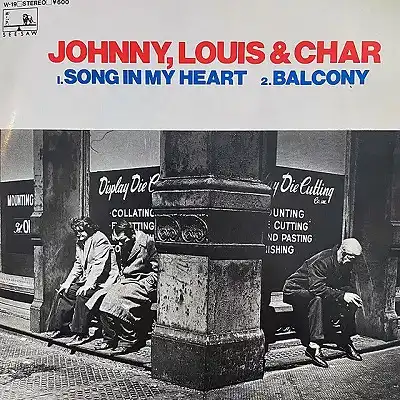 JOHNNY, LOUIS & CHAR / SONG IN MY HEART  BALCONY