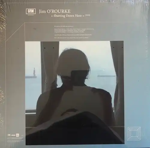 JIM O’ROURKE / SHUTTING DOWN HERE