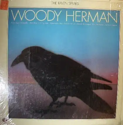 WOODY HERMAN / THE RAVEN SPEAKS
