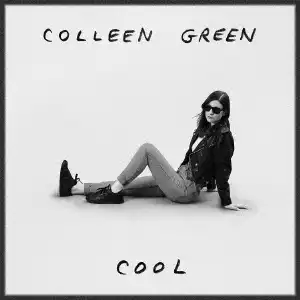 COLLEEN GREEN / COOL