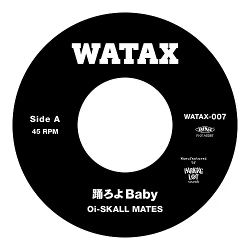 OI-SKALL MATES / 踊ろよBABY