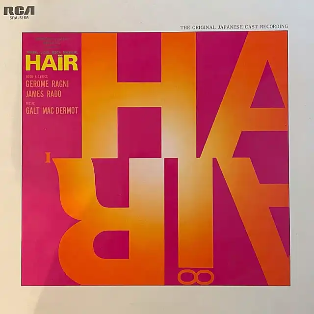 O.S.T.() / HAIR (ORIGINAL JAPANESE CAST RECORDING)