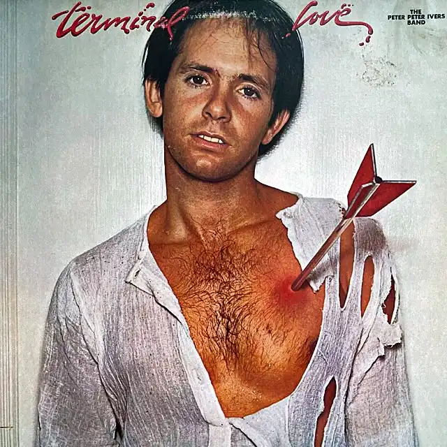PETER PETER IVERS BAND / TERMINAL LOVEのアナログレコードジャケット (準備中)