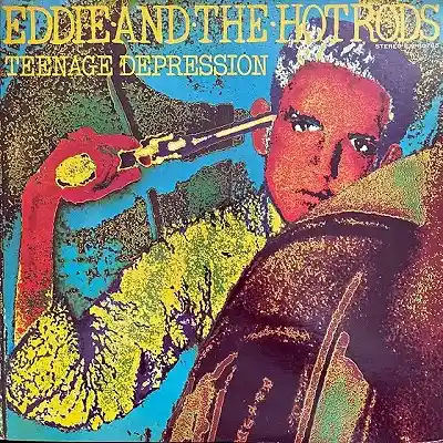 EDDIE AND THE HOT RODS / TEENAGE DEPRESSIONΥʥ쥳ɥ㥱å ()