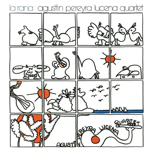 AGUSTIN PEREYRA LUCENA / LA RANA (REISSUE)