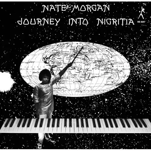 NATE MORGAN / JOURNEY INTO NIGRITIA