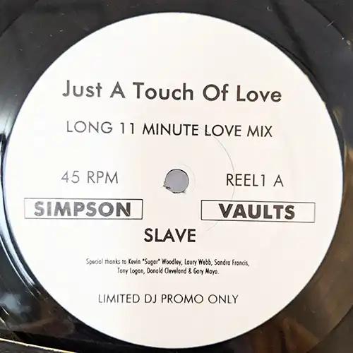 SLAVE / JUST A TOUCH OF LOVE (Long 11 Minute Love Mix)