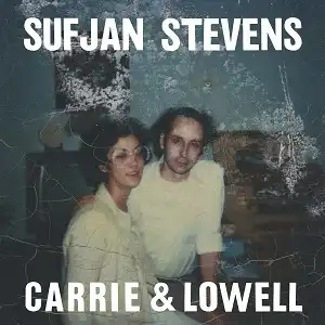 SUFJAN STEVENS / CARRIE & LOWELL