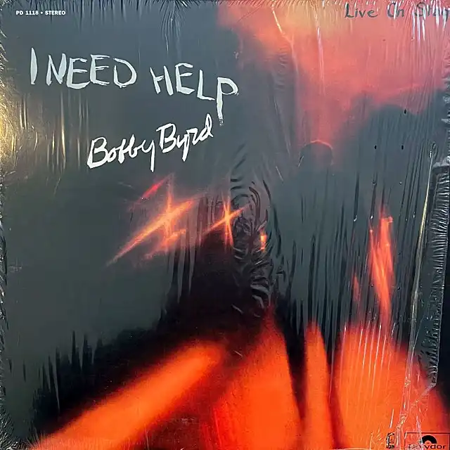 BOBBY BYRD / I NEED HELP (LIVE ON STAGE)
