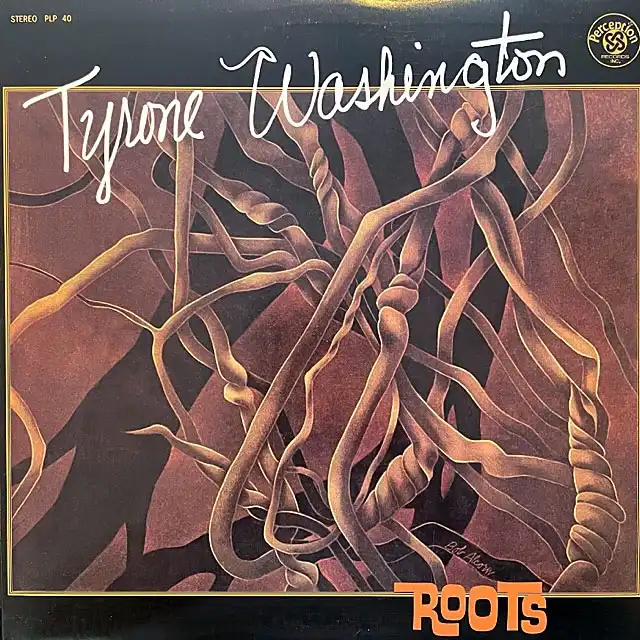 TYRONE WASHINGTON / ROOTS