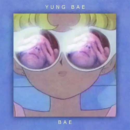 YUNG BAE / BAE