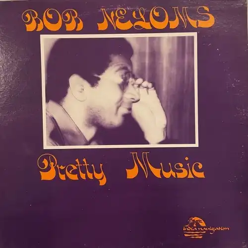 BOB NELOMS / PRETTY MUSIC