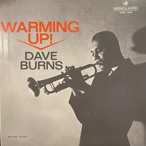 DAVE BURNS / WARMING UP!