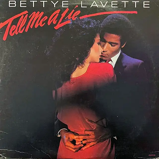 BETTYE LAVETTE / TELL ME A LIE