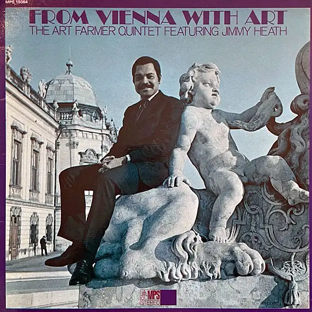 ART FARMER QUINTET FEATURING JIMMY HEATH / FROM VIENNA WITH ART