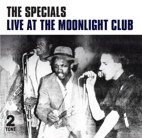SPECIALS / LIVE AT THE MOONLIGHT CLUB