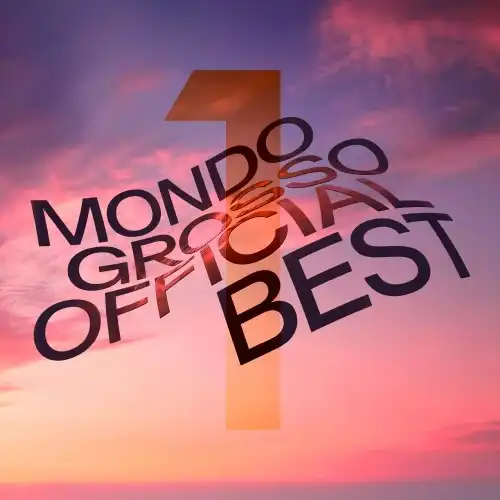 MONDO GROSSO / MONDO GROSSO OFFICIAL BEST1