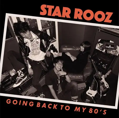 スタールーズ / GOING BACK TO MY 80'S