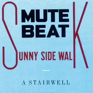 MUTE BEAT / SUNNY SIDE WALK