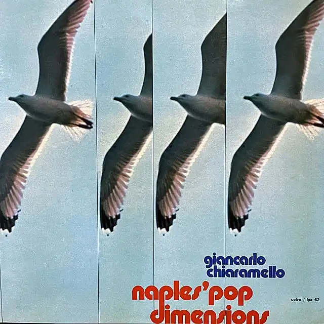 GIANCARLO CHIARAMELLO / NAPLES' POP DIMENSIONS