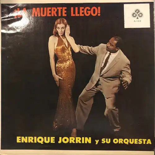 ENRIQUE JORRIN Y SU ORQUESTA / LA MUERTE LLEGO!Υʥ쥳ɥ㥱å ()